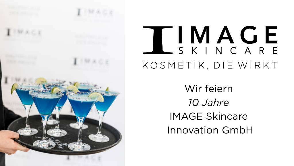 Wir feiern 10 Jahre IMAGE Skincare Germany!